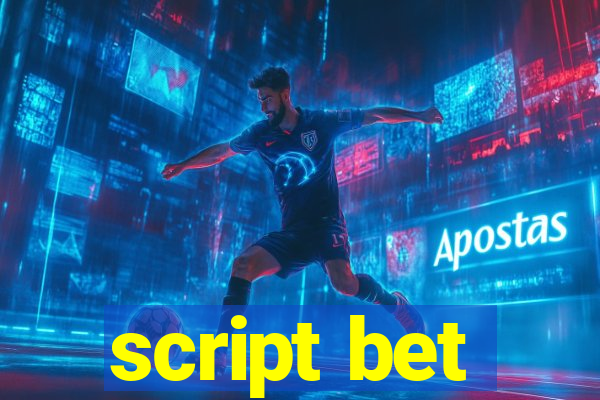 script bet